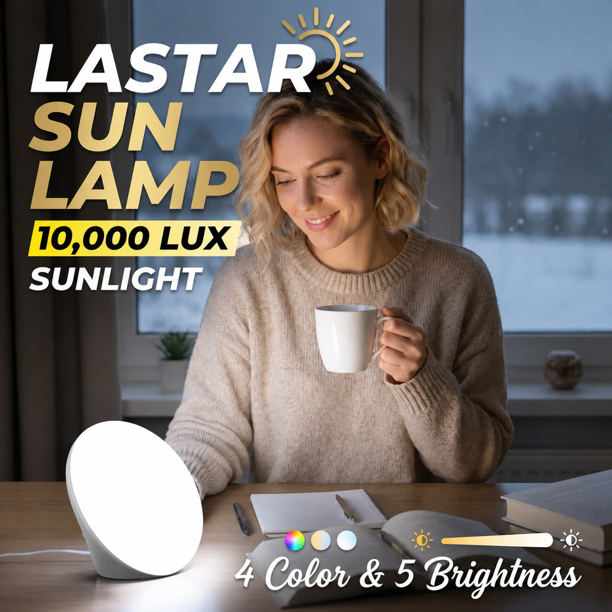 Woman with a mug beside the LASTAR sun lamp glowing in cool 6500K daylight white, with 4 color temperatures and 5 brightness levels